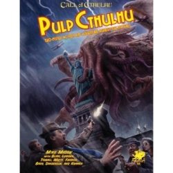 Call of Cthulhu RPG – Pulp Cthulhu (Inglés)