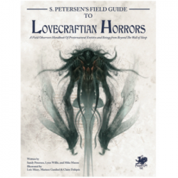 Call of Cthulhu RPG – S. Petersens Field Guide to Lovecraftian Horrors (Inglés)