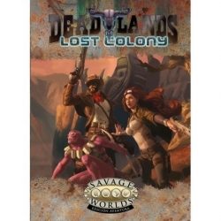 Colonia Perdida – Savage Worlds Dl