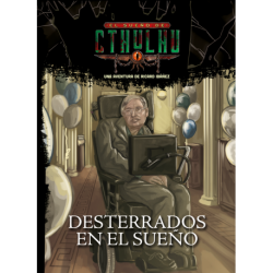 Desterrados en el sueño – El Sueño de Cthulhu