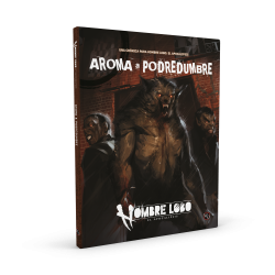 Hombre Lobo: El Apocalipsis 5ª Edición – Aroma a Podredumbre