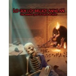 Lo que los Brujos Anhelan / La Puerta de Ishtar