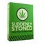 Suddenly Stoned (Inglés)
