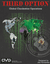 Third Option: Global Clandestine Operations (Inglés)