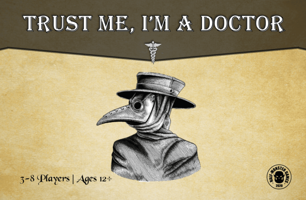 Trust Me, I’m a Doctor