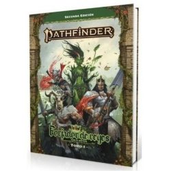 Pathfinder 2ª ed: Forjador de Reyes: Tomo 1