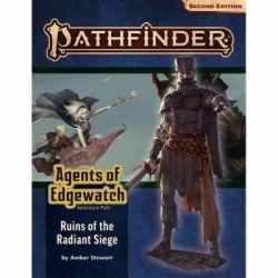Pathfinder Adventure Path: Ruins of the Radiant Siege (Agents of Edgewatch 6 of 6) (P2) – EN