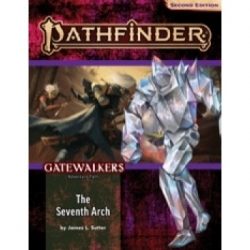 Pathfinder Adventure Path: The Seventh Arch (Gatewalkers 1 of 3) (P2) (Inglés)