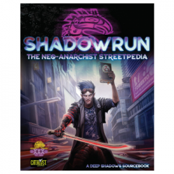 Shadowrun Neo Anarchists Streetpedia (Inglés)