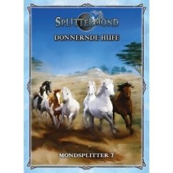 Splittermond – Donnernde Hufe – Mondsplitter 7 (Alemán)