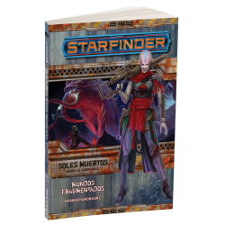Starfinder – Soles Muertos 3: Mundos Fragmentados