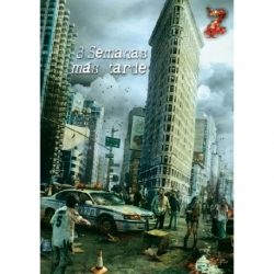 Z-Corps: 8 Semanas más tarde